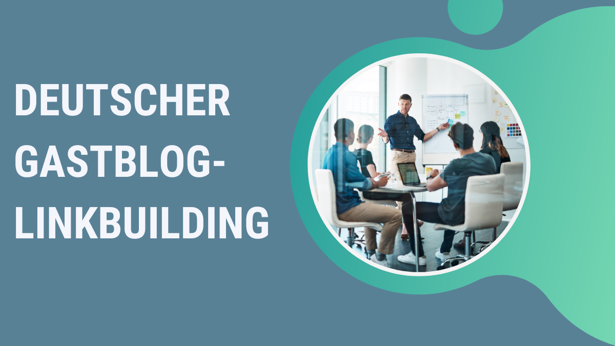 Deutscher gastblog-linkbuilding