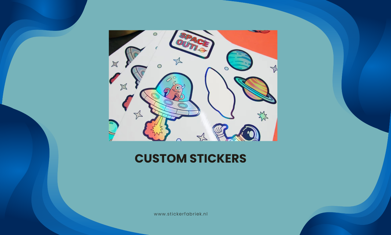 De Ultieme Gids voor Custom Stickers