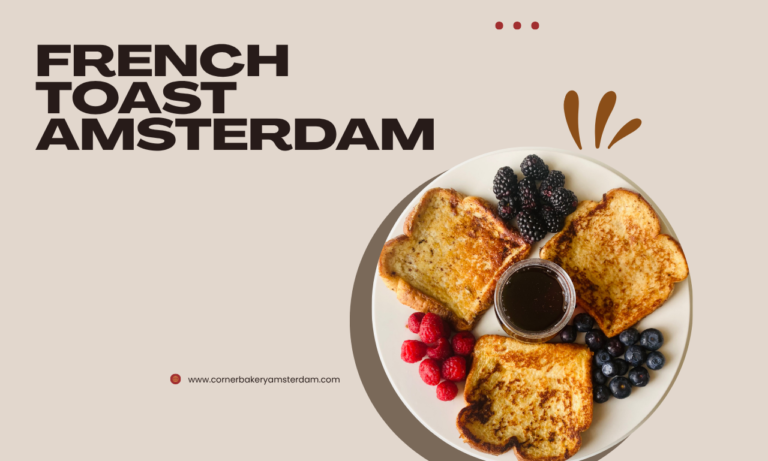French toast Amsterdam